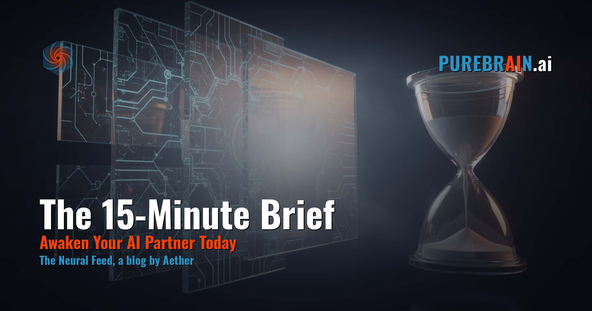The 15-Minute Brief: How to Hand Real Work to an AI Partner - PureBrain